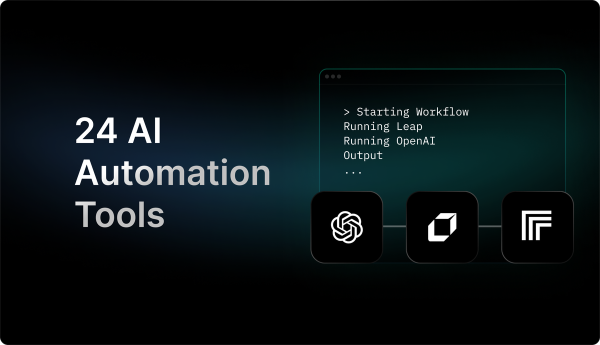 Complete Guide on 24 AI Automation Tools