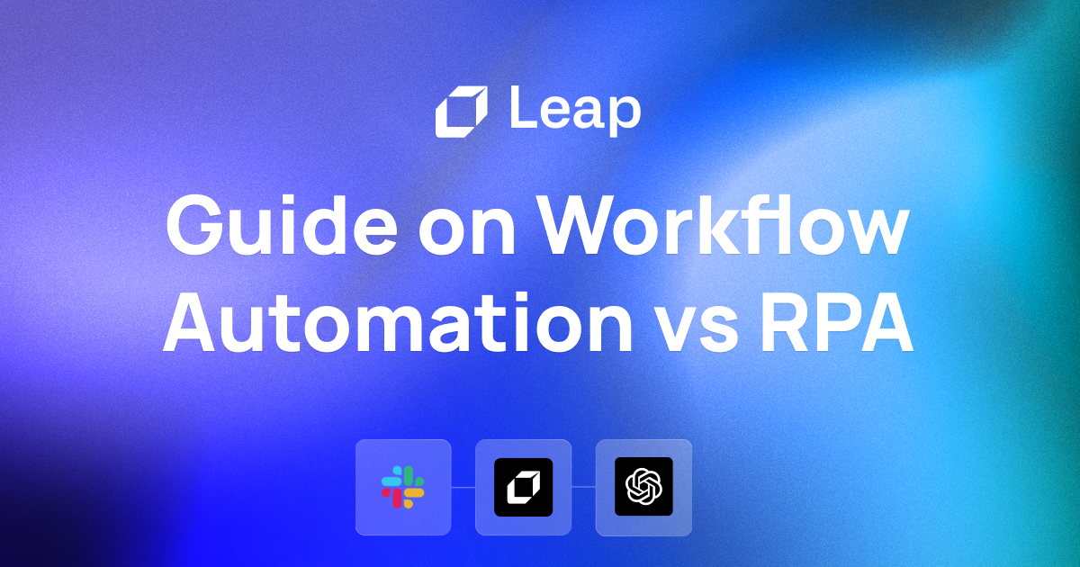 Complete Guide On Workflow Automation vs RPA
