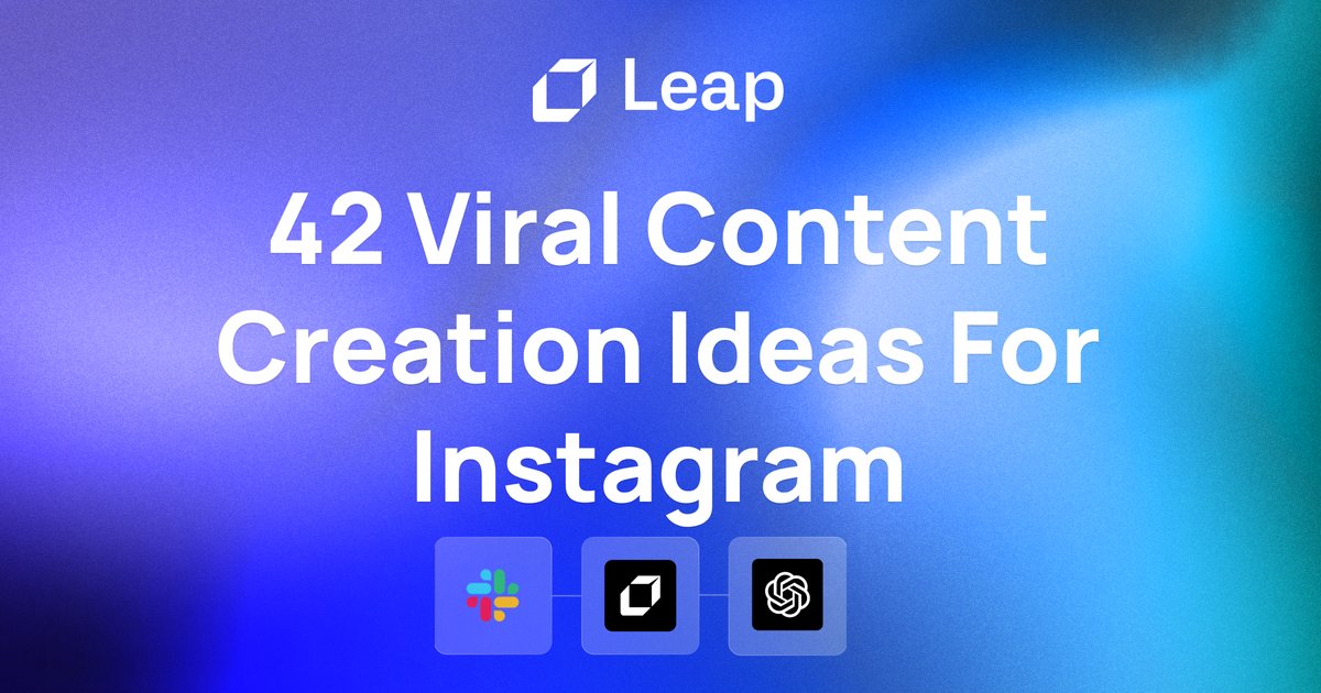 Guide on 42 Viral Content Creation Ideas For Instagram