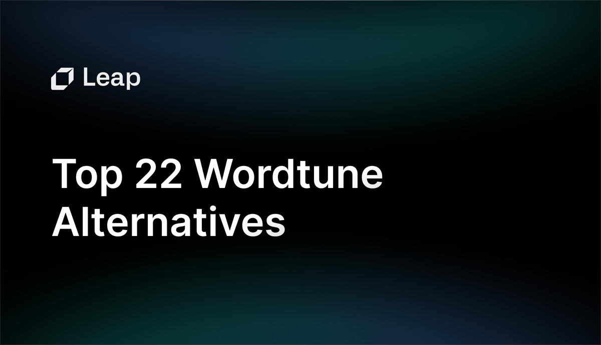 Top 22 Wordtune Alternatives