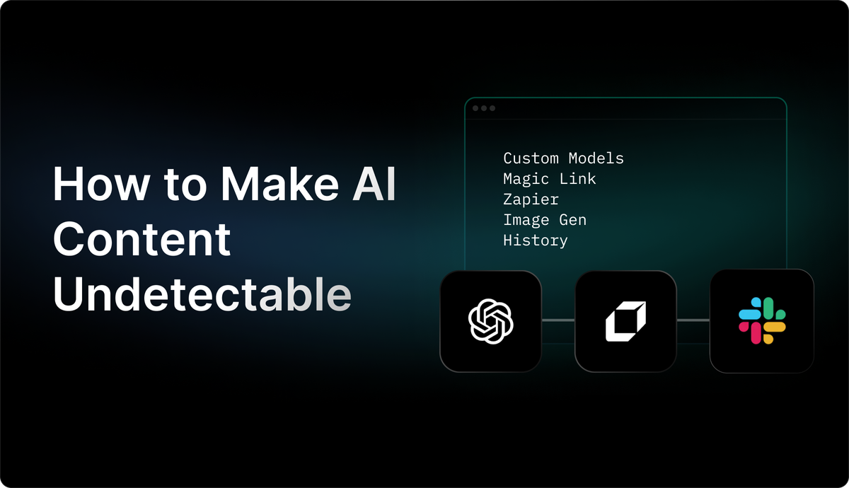 How to Make AI Content Undetectable