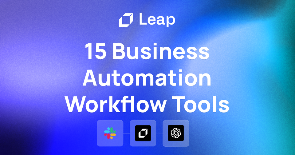 15 Most Reliable Business Automation Workflow Tools