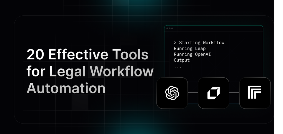 20 Most Effective Tools for Legal Workflow Automation