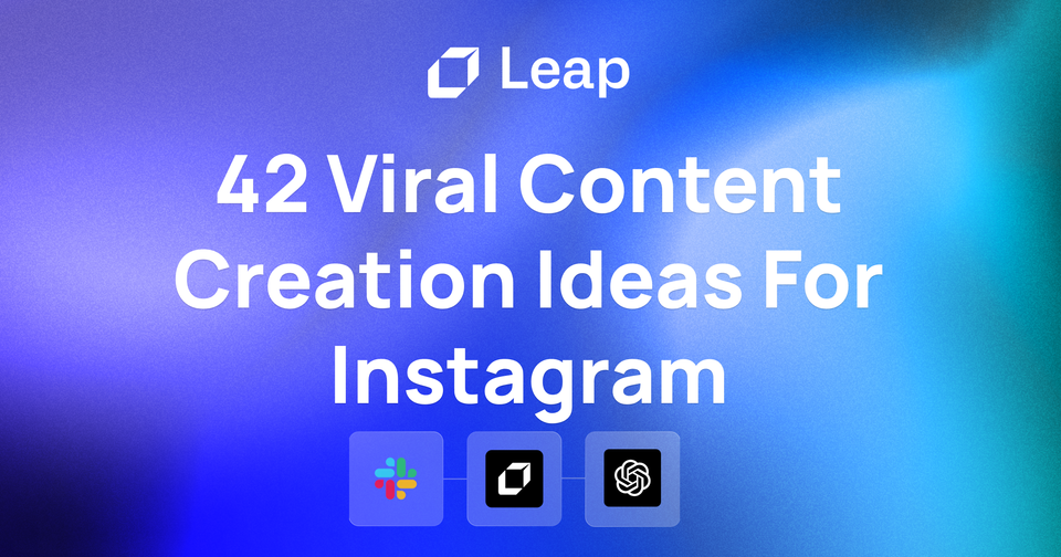 42 Viral Content Creation Ideas For Instagram