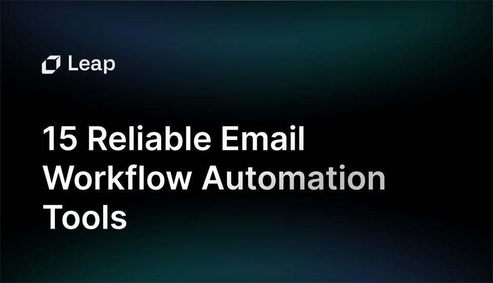 15 Most Reliable Email Workflow Automation Tools In 2024