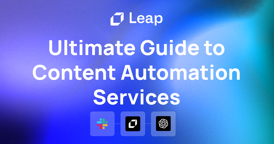 Ultimate Guide to Content Automation Services (+ Top 18 Tools to Use)