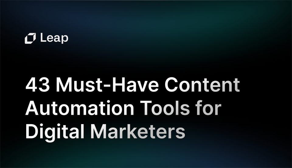 43 Must-Have Content Automation Tools for Digital Marketers